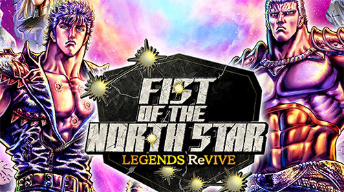 Full version of Android 6.0 apk Fist of the north star for tablet and phone.