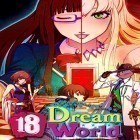 Download game 18: Dream world for free and Shatter Remastered for Android phones and tablets .