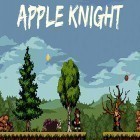 Download game Apple knight: Action platformer for free and The room 3 for Android phones and tablets .