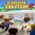 Download game Catch the train 2 for free and Pocket Land for Android phones and tablets .