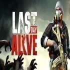 Download game Last day alive for free and American Farming for Android phones and tablets .