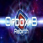 Download game Orbox B: Rebirth for free and Need a hero free for Android phones and tablets .
