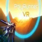 Download game Polyrunner VR for free and Shatter Remastered for Android phones and tablets .