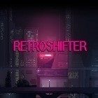 Download game Retroshifter for free and Battle Snakes for Android phones and tablets .