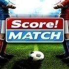 Download game Score! Match for free and American Farming for Android phones and tablets .
