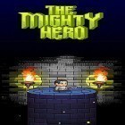 Download game The mighty hero for free and The Idle Forces: Army Tycoon for Android phones and tablets .
