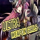 Download game Ultra weapon girls for free and Delta Team: Operation Phoenix for Android phones and tablets .