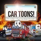 Download game Car toons! for free and Five nights at Freddy's for Android phones and tablets .