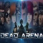 Download game Dead arena: Strike sniper for free and Blood arena for Android phones and tablets .