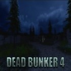 Download game Dead bunker 4 for free and Minecraft Pocket Edition v0.14.0.b5 for Android phones and tablets .