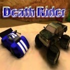 Download game Death Rider for free and My Peterinary for Android phones and tablets .