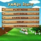 Download game Farm Slot for free and Angry Phill for Android phones and tablets .
