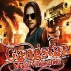 Download game Gangstar: Miami Vindication for free and Once Again for Android phones and tablets .