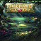 Download game Jungle story: Match 3 game for free and Dragon blitz for Android phones and tablets .
