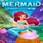 Download game Mermaid: Match 3 for free and Cozy Islands for Android phones and tablets .