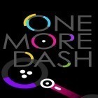 Download game One more dash for free and Various guys for Android phones and tablets .