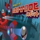 Download game Revenge of the Rob-O-Bot for free and Railroad crossing 2 for Android phones and tablets .