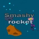 Download game Smashy rocket for free and Robby rush for Android phones and tablets .