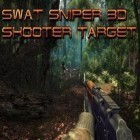 Download game SWAT sniper 3d: Shooter target for free and Five nights at Freddy's 4 for Android phones and tablets .