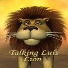 Download game Talking Luis Lion for free and Once Again for Android phones and tablets .