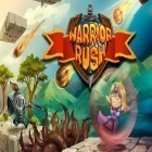 Download game Warrior rush for free and Idle Gear Factory Tycoon for Android phones and tablets .