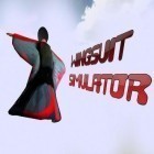 Download game Wingsuit simulator for free and Super Rally Evolution for Android phones and tablets .