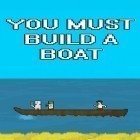 Download game You must build a boat for free and Minecraft: Story mode v1.19 for Android phones and tablets .