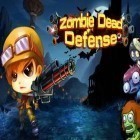 Download game Zombie dead defense for free and T.H.I.S. for Android phones and tablets .