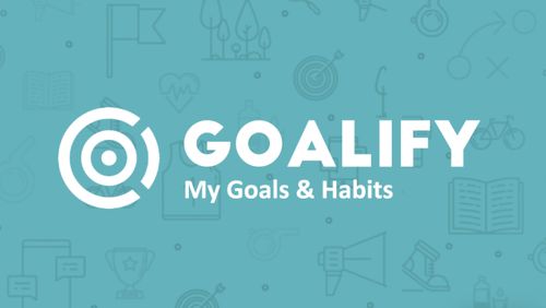 Download Goalify - My goals, tasks & habits - free Organizers Android app for phones and tablets.