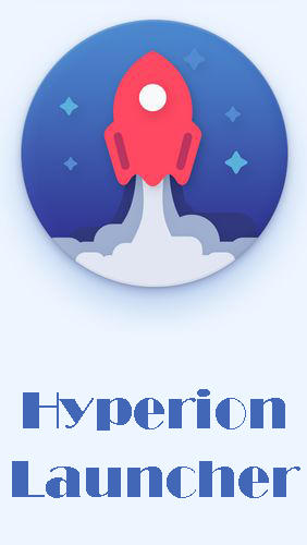 Download Hyperion launcher - free Launchers Android app for phones and tablets.