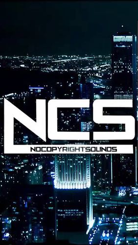 Download NCS music - free Audio & Video Android app for phones and tablets.