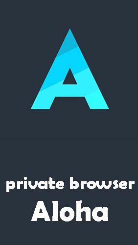 Private browser Aloha + free VPN screenshot.
