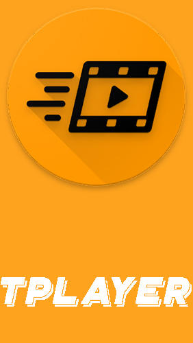Download TPlayer - All format video player - free Audio & Video Android app for phones and tablets.