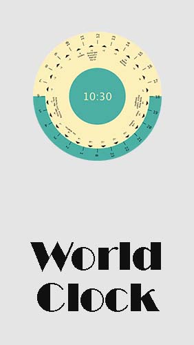 Download World clock - free Organizers Android app for phones and tablets.