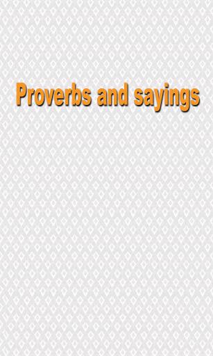 Proverbs and sayings screenshot.