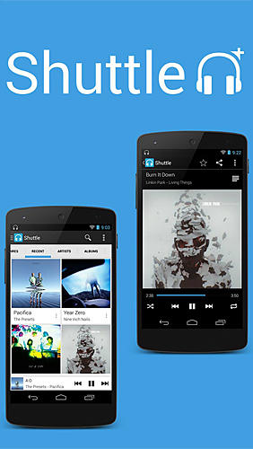 Download Shuttle+ music player - free Audio & Video Android app for phones and tablets.