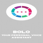 Download app Ultra Notes for free and Bolo - Your personal voice assistant for Android phones and tablets .