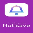 Download app Cleanfox - Clean your inbox for free and Notisave - Save notifications for Android phones and tablets .