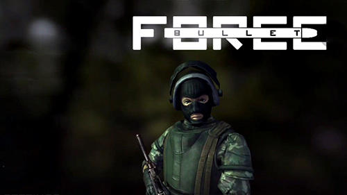 Game Bullet force for iPhone free download.