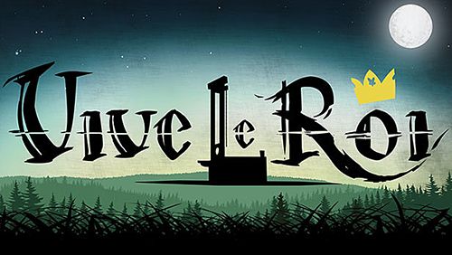 Game Vive le roi for iPhone free download.