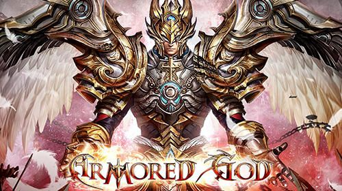 Game Armored god for iPhone free download.