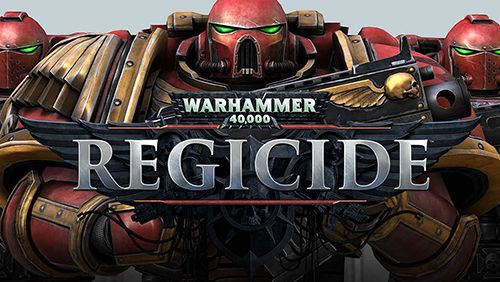 Download Warhammer 40000: Regicide iPhone Multiplayer game free.