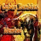 Download game Cyber Zombies Wanted for free and Durango: Wild lands for iPhone and iPad.