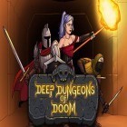 Download game Deep dungeons of doom for free and Rival gears for iPhone and iPad.