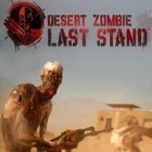 Download game Desert Zombie Last Stand for free and Mujo for iPhone and iPad.