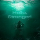 Download game Hello, stranger! for free and Creature quest for iPhone and iPad.