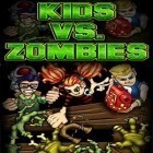Download game Kids vs. Zombies for free and Go kart run for iPhone and iPad.