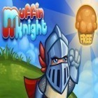 Download game Muffin Knight for free and Go kart run for iPhone and iPad.