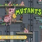 Download game Mutants for free and Death road to Canada for iPhone and iPad.