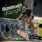 Download game Skateboard party 2 for free and Chrono blade for iPhone and iPad.